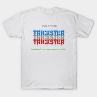 trickster T-Shirt